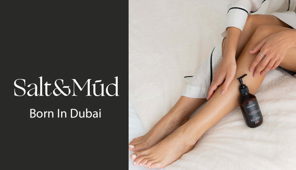 Salt and Mud | Born in Dubai